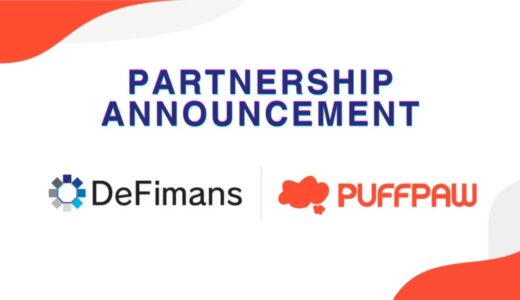 web3プロフェッショナルファームDeFimans、ニコチン対策を手掛けるDePINプロジェクトPuffpawとマーケティングパートナーシップを締結