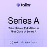 テイラー、ANRIをリードとするシリーズAラウンドの初回クローズで1,400万ドルを調達