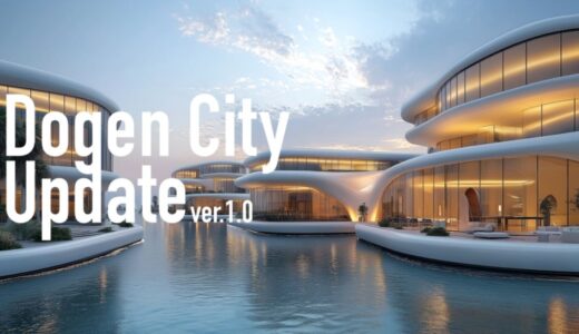 Dogen City Update ver.1.0